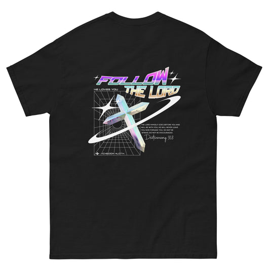 Follow The Lord T-Shirt