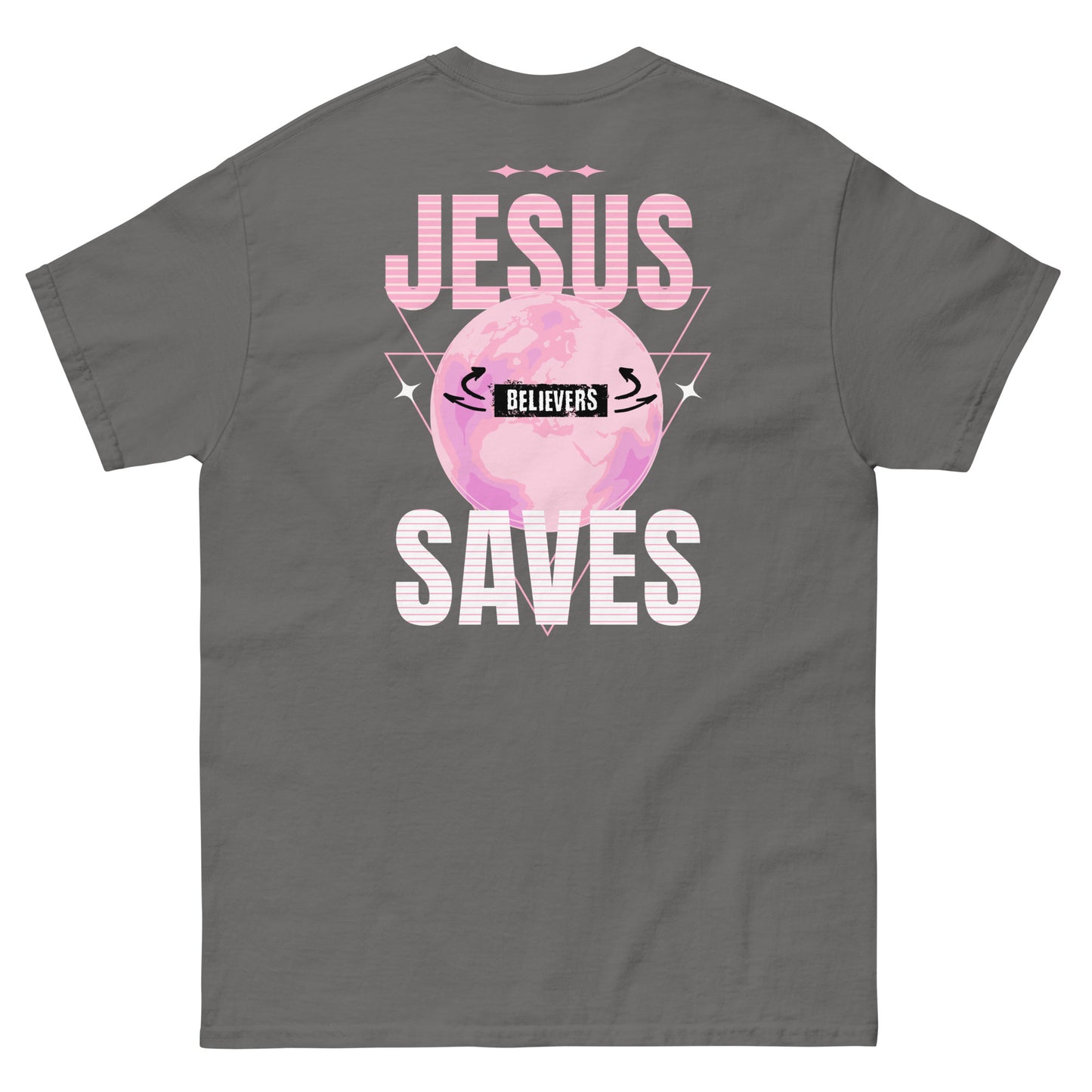 Jesus Saves Believers T-Shirt