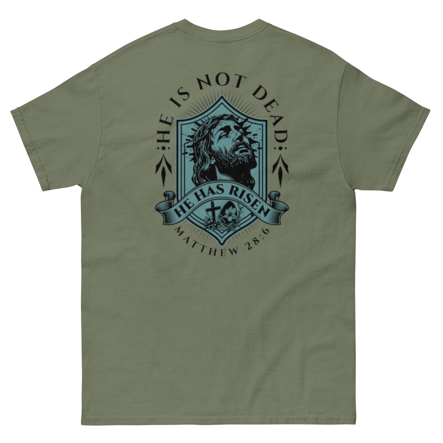 He Is Not Dead T-Shirt