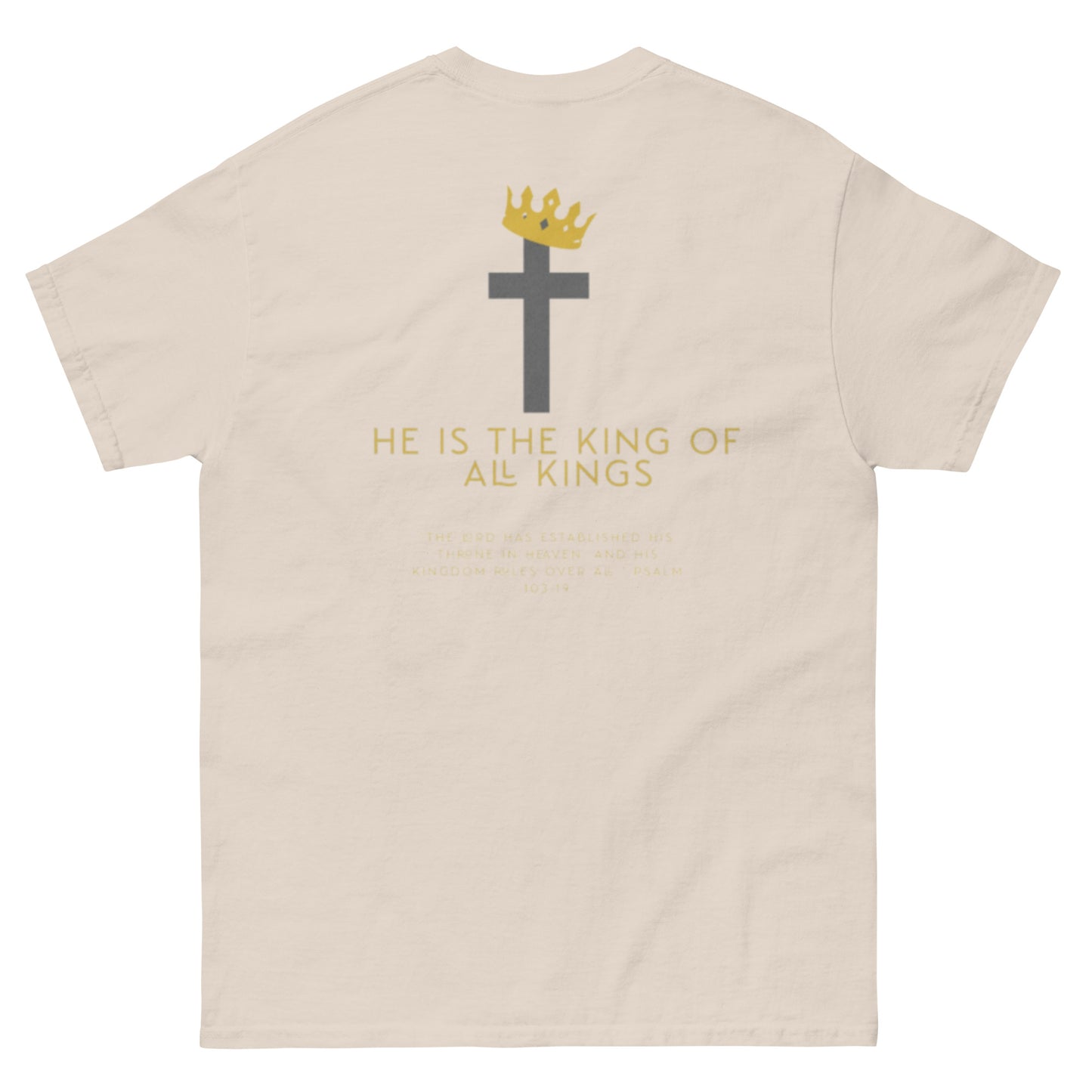 He Is King T-Shirt