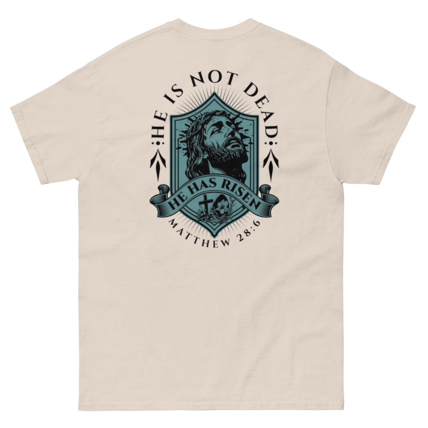 He Is Not Dead T-Shirt