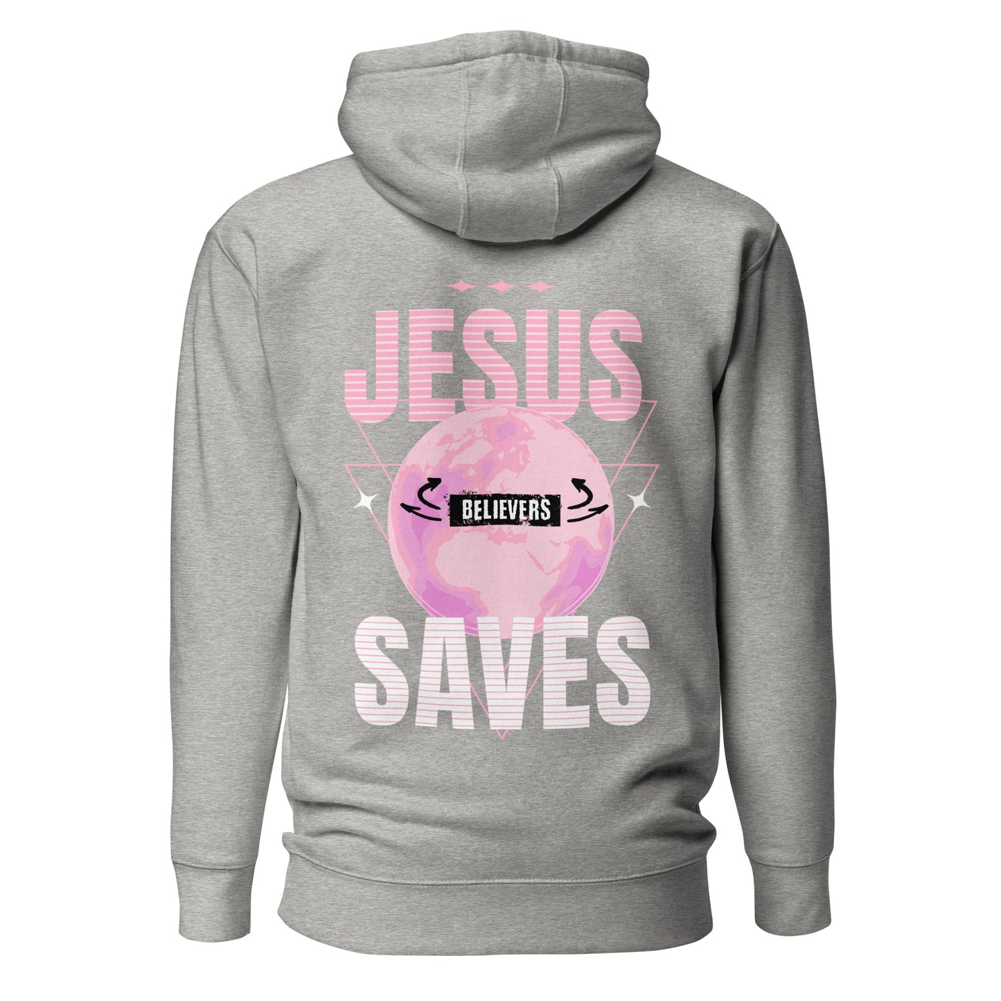 Jesus Saves Believers Hoodie