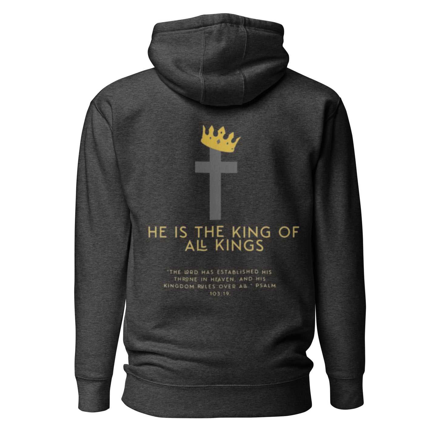 He Is King Hoodie