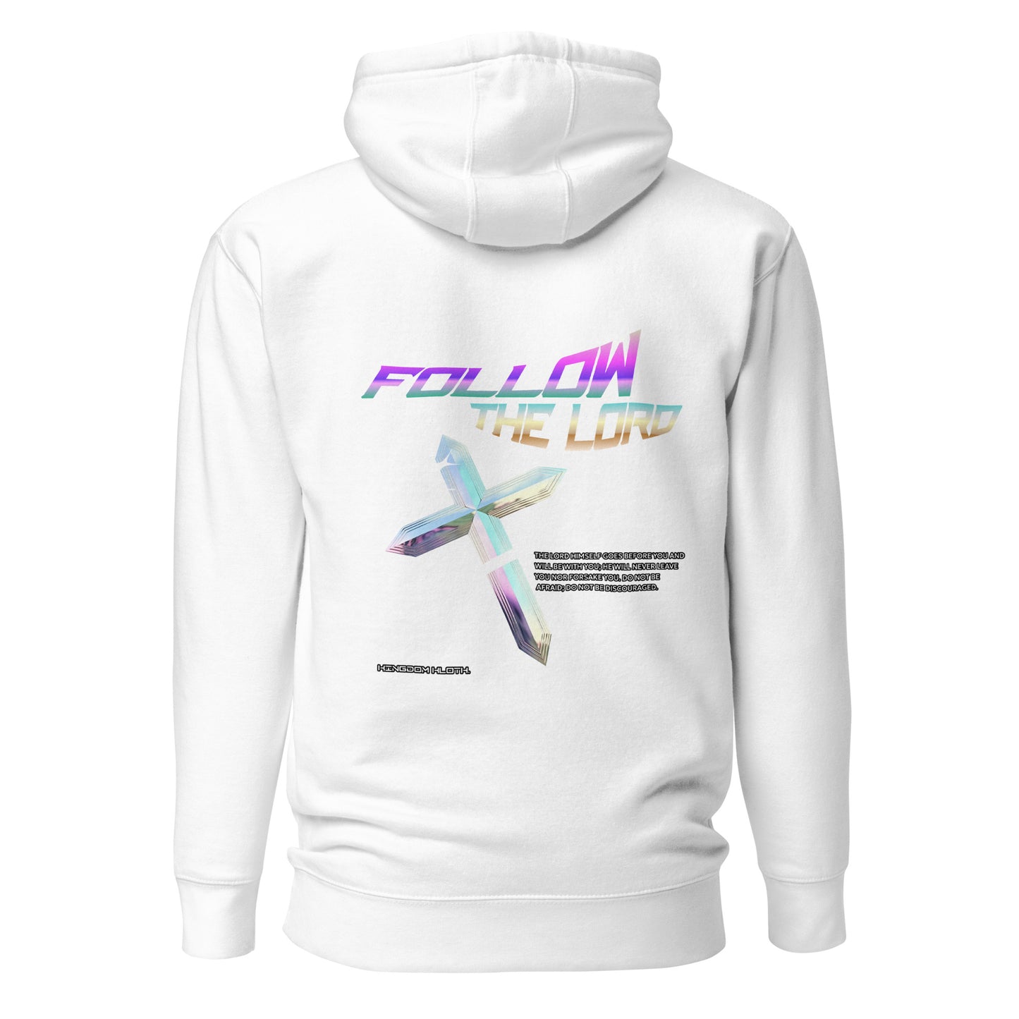 Follow The Lord Hoodie